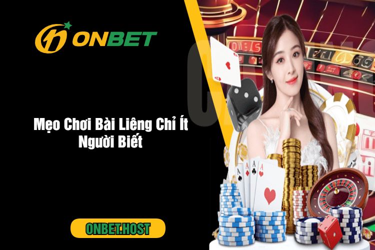 Mẹo Chơi Bài Liêng Chỉ Ít Người Biết